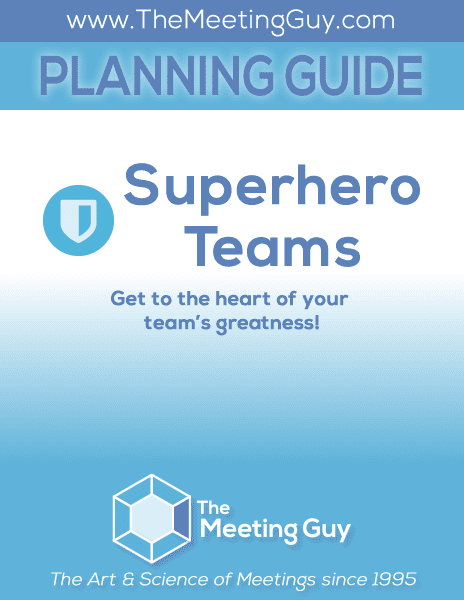 The Meeting Guy - Superhero Teams - Planning Guide cover